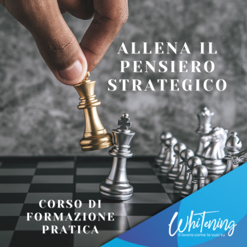 Whitening Pensiero Strategico - mossa di scacchi