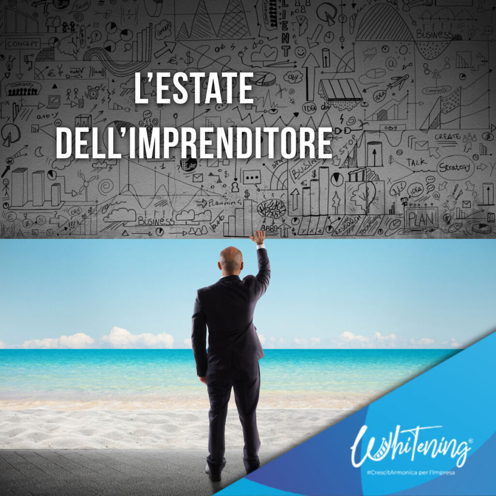 L'Estate dell'Imprenditore
